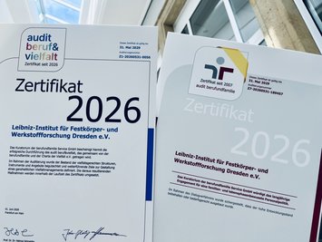 Two certificates awarded to the Leibniz Institute for Solid State and Materials Research Dresden (IFW Dresden) for the “audit beruf&vielfalt” and “audit berufundfamilie” programs, valid until 2029.